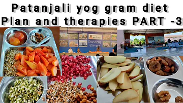 Patanjali yog gram diet plan and therapies, part-3 #patanjali #ramdev