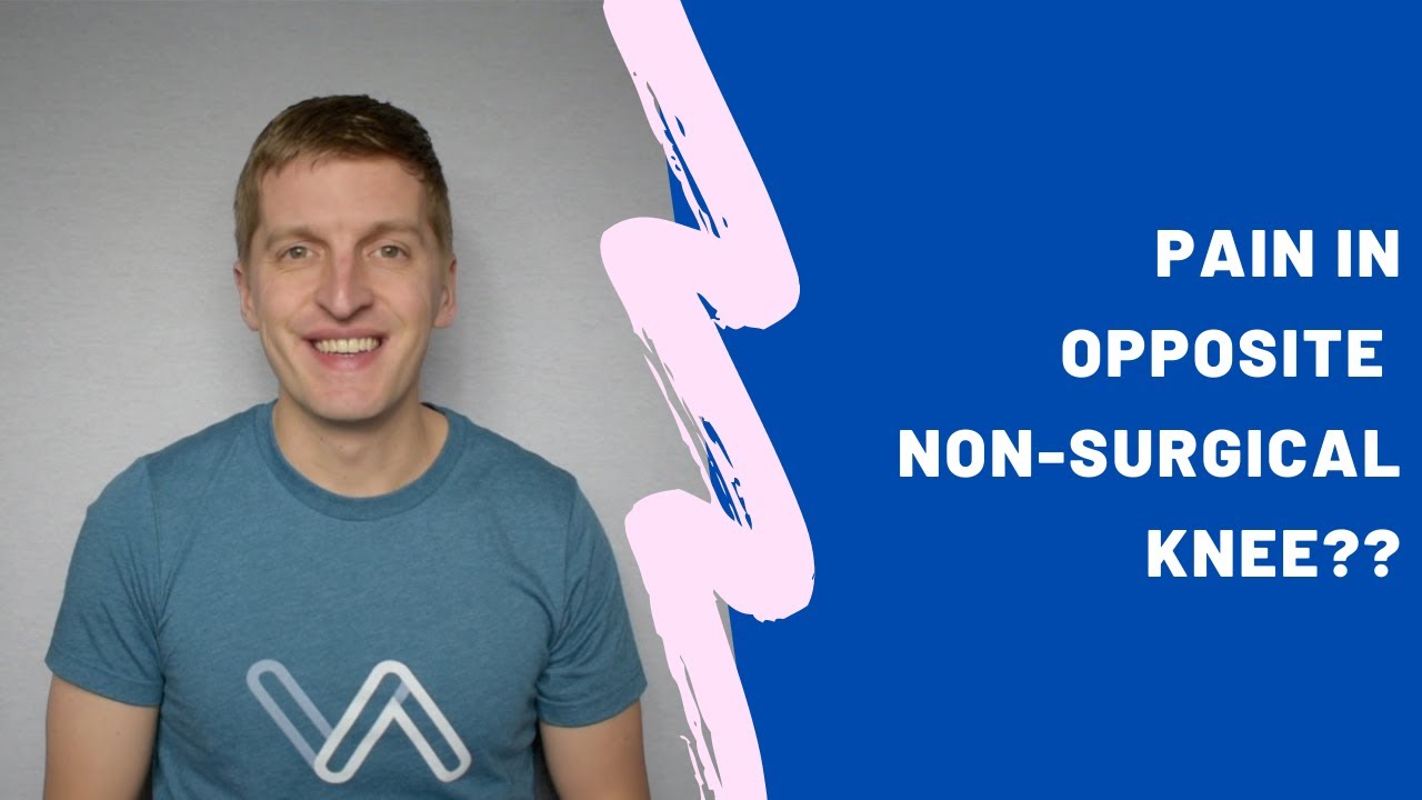 Pain in the Other Knee After Knee Replacement YouTube