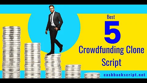 The Best 5 Crowdfunding Clone Script for Startups | CashCraft