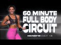 60 Minute Full Body Circuit Workout | IGNITE - Day 18
