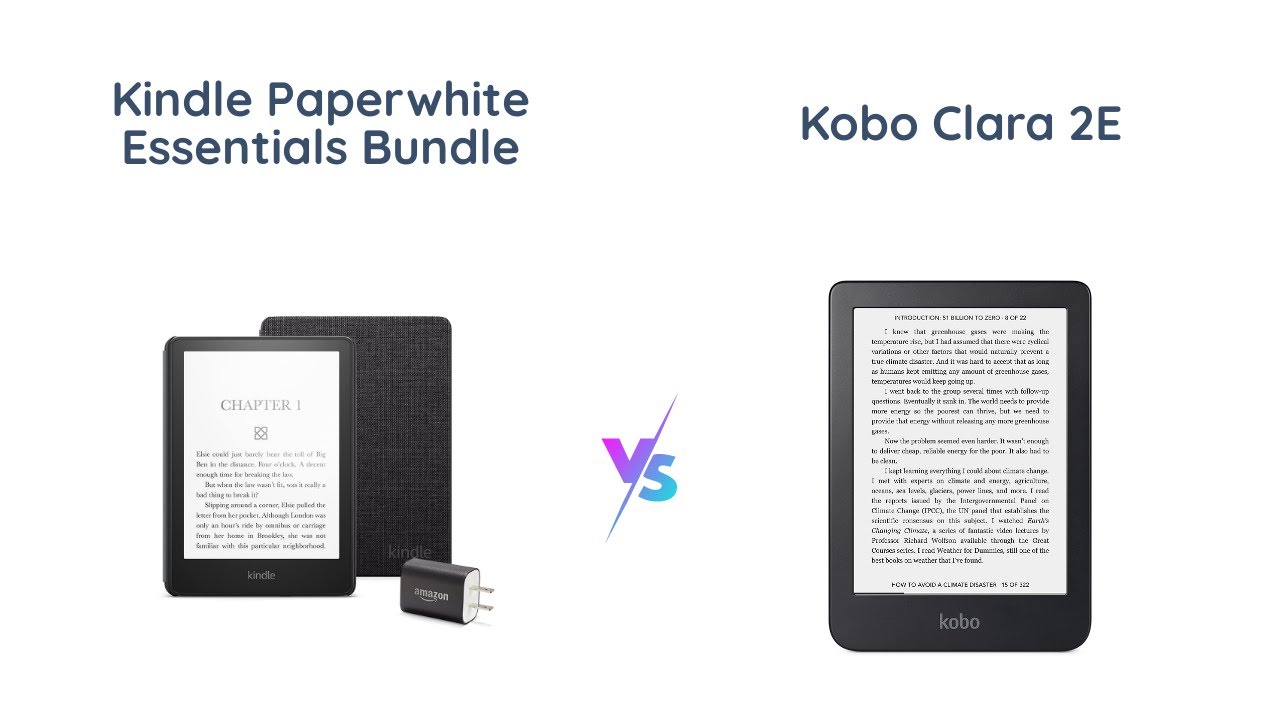 Kindle Paperwhite vs Kobo Clara 2E: Which E-Reader is Best for You ...
