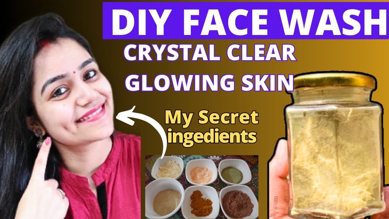 DIY FACE WASH FOR GLOWING SKIN Homemade face wash Face wash for