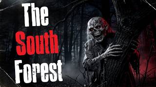 The South Forest - A Tennessee Horror Story