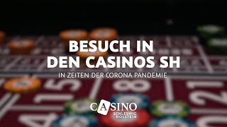 Besuch in den Casinos SH in Zeiten der Corona Pandemie