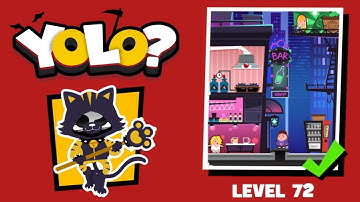 DEATHIGNER or YOLO? Level 72 solution