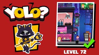 DEATHIGNER or YOLO? Level 72 solution