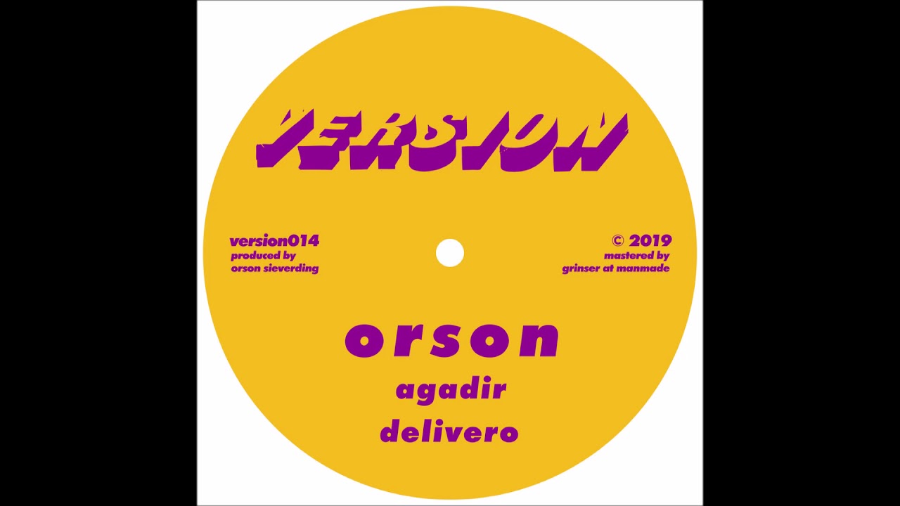 Orson - Delivero [VERSION014]