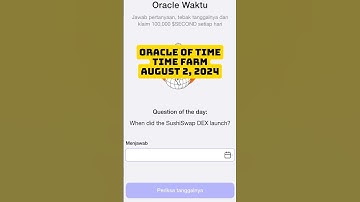 When did the SushiSwap DEX launch? #timefarm #oracleoftime August 2 Agustus 2024