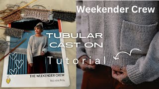 How To Knit the Tubular Cast On For the Weekender Crew Sweater #easyknittingdesign