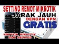 Cra Setting Mikrotik dari jauh menggunakan Android