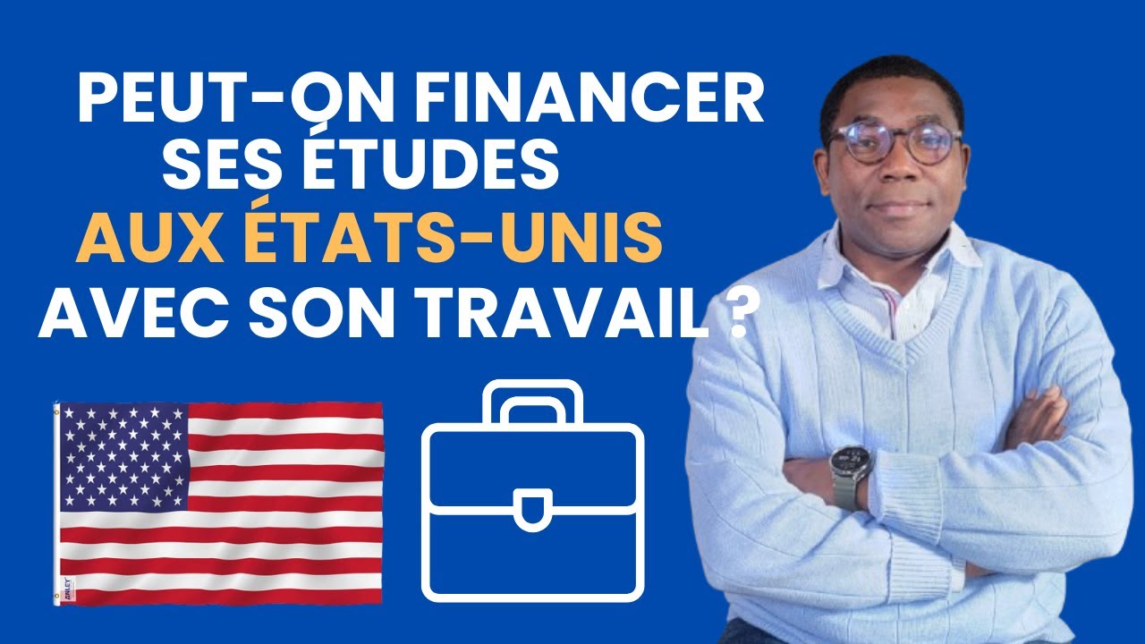 Peut-on Financer ses Études aux États-Unis avec son Travail: OSP