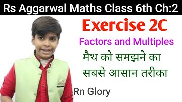 rs aggarwal Class 6 Solution ch 2 Exercise 2C complete | Factors and multiples cbse basic math glory