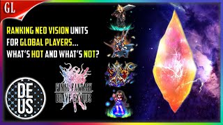 Ranking all Current Neo Vision Units for Global Arrival Final Fantasy Brave Exvius | FFBE GL