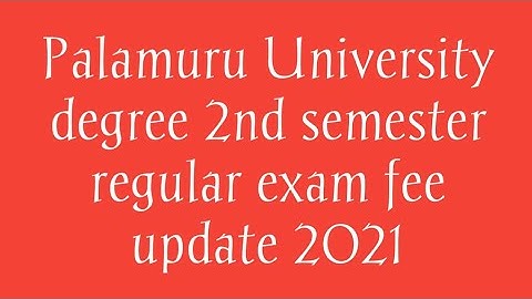 PU degree 2nd semester regular exam fee update 2021|PU UG degree 2nd semester fee|PU exam fee update