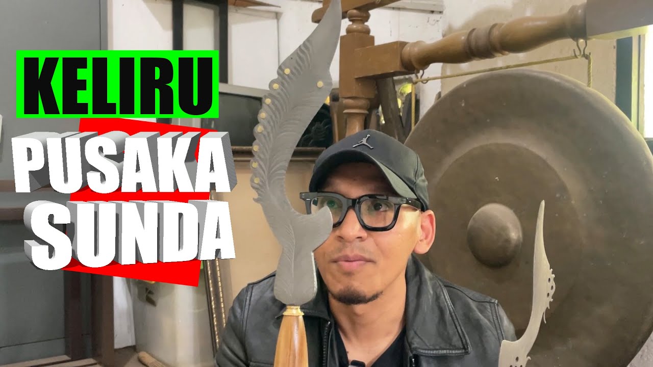 KELIRU PUSAKA SUNDA KUJANG