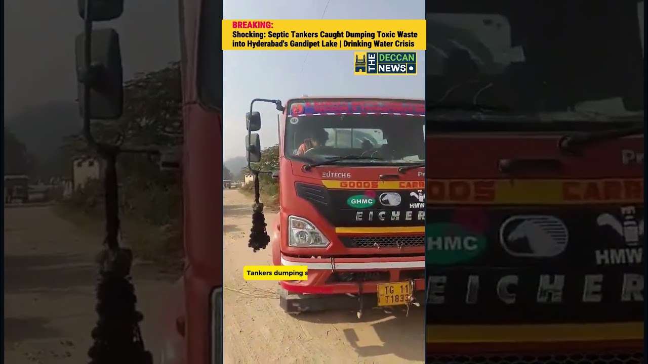 Shocking: Septic Tankers Caught Dumping Toxic Waste into Gandipet Lake | Hyderabad