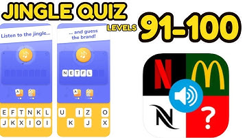 Jingle Quiz ‪Game Level 91 - 100 Complete Answers Gameplay Name that jingle (iOS-Android)