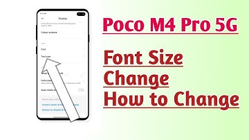 Poco M4 Pro 5G Font Size Change How to Change