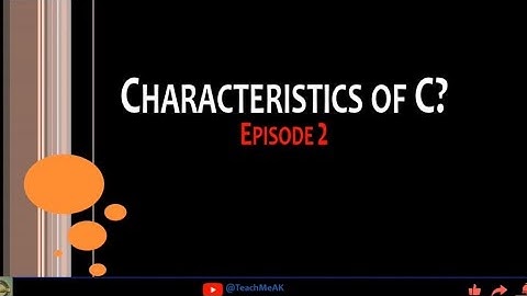 Characteristics of c language