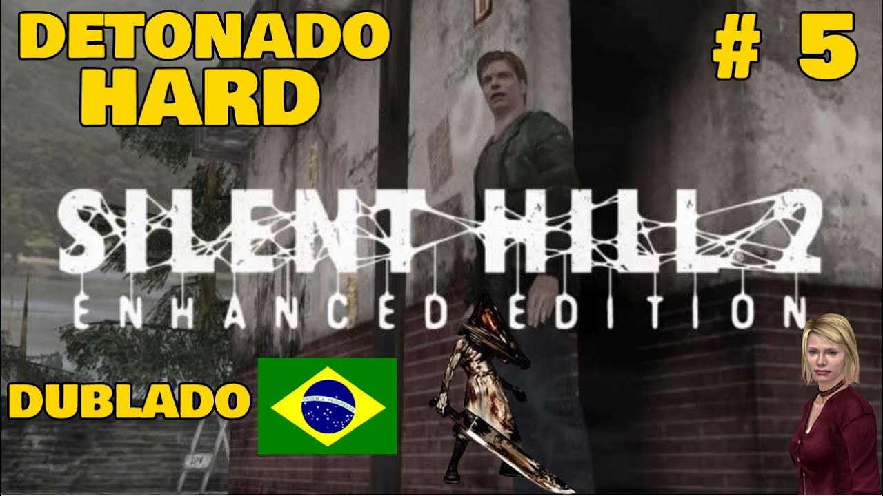 SILENT HILL 2 DETONADO (PARTE 5) DUBLADO PT-BR TRAGÉDIA COM MARIA (HARD) 