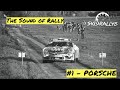 The sound of rally  1 porsche  pure sound