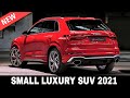 8 Small SUVs Offering Renewed Luxury in a Compact Package (2021 Models)