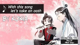 Mo Dao Zu Shi Japanese Radio Drama Theme Song -「この歌に誓おう」by KOKIA