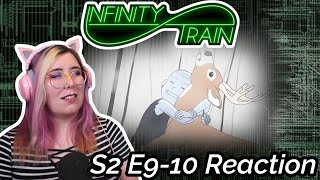 BOOK 2 END!!! - Infinity Train S2 E9 and 10 REACTION - Zamber Reacts