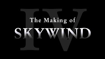 Skywind - Official Development Video #4