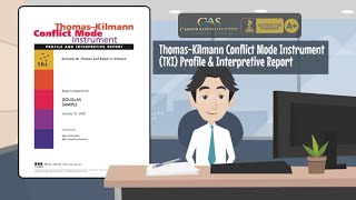 Thomas-Kilmann Conflict Mode Instrument (TKI) Profile & Interpretive Report