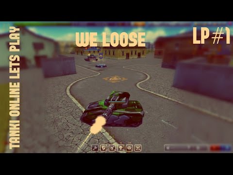 Tanki Online LP #1 / საცდელი მეგობრებო იმედია მოგეწონებათ !