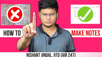 How to Make NOTES? Save 100s of Hours || JEE 2023 | JEE 2024