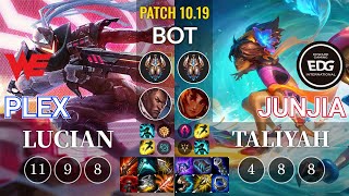 WE Plex Lucian vs EDG JunJia Taliyah Bot - KR Patch 10.19