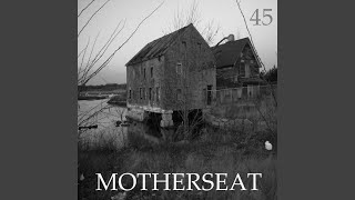 Video thumbnail of "Motherseat - 45"