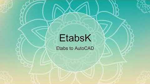 etabsk Export Mdb(Etabs to Autocad)