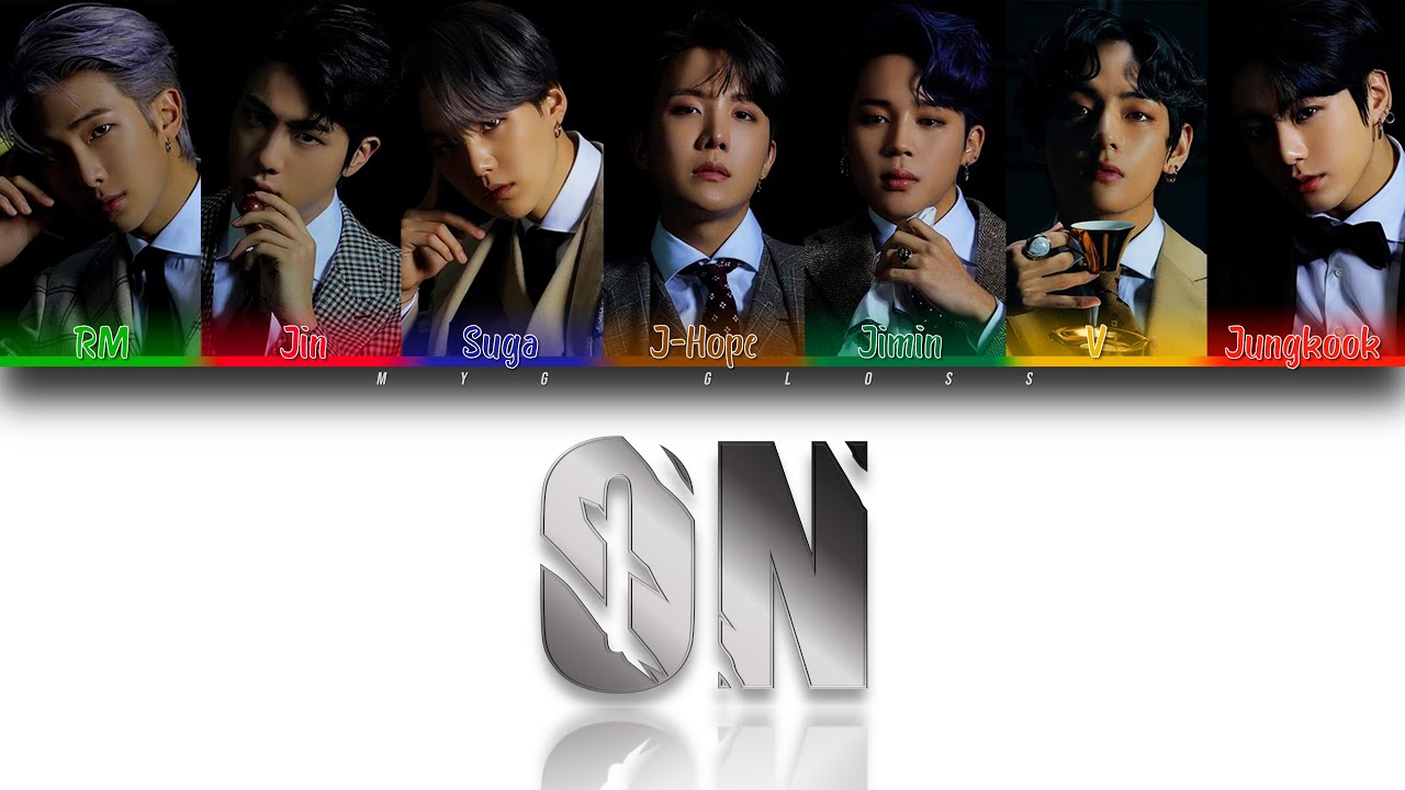 BTS - ON (방탄소년단 - ON) [Color Coded Lyrics (Han/Rom/Eng)] - YouTube