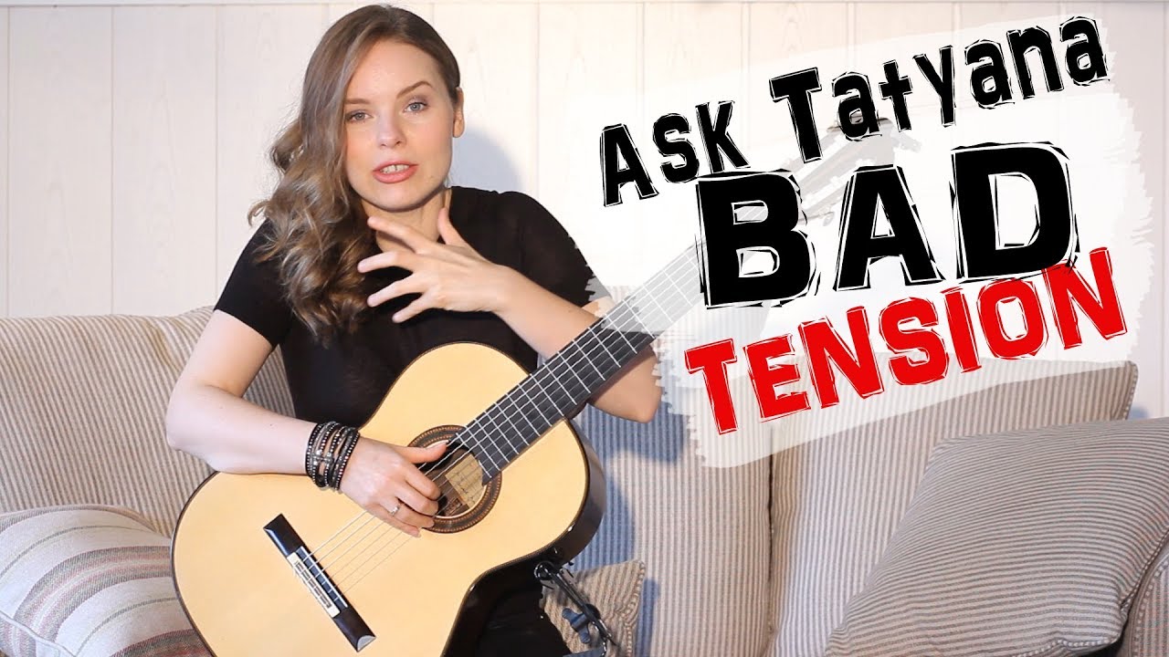 How to avoid tension during playing - Ask Tatyana