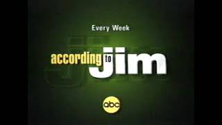 According to Jim ABC Promo (2003)