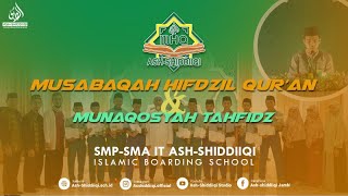pembukaan Musabaqah Hifdzil Qur'an dan Munaqosyah Tahfidz Ash-Shiddiiqi 2023 (putra)