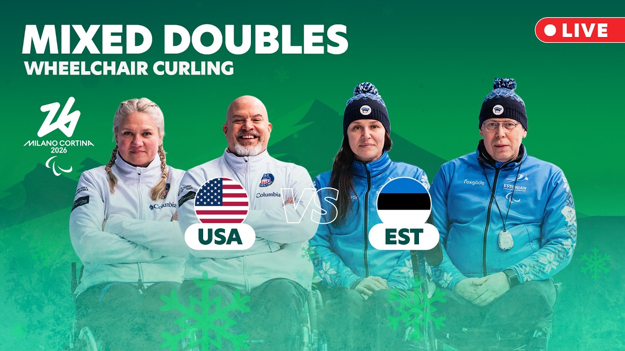 🔴LIVE: Wheelchair Curling - USA 🇺🇸 vs 🇪🇪 EST Mixed Doubles Round Robin | 5 Mar | Milano Cortina 2026