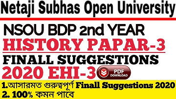 NSOU BDP 2nd Year (EHI-3) History Paper-3 Finall Suggestions 2020