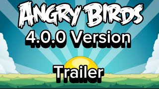 Angry Birds 4.0.0 Version Trailer Fanmade