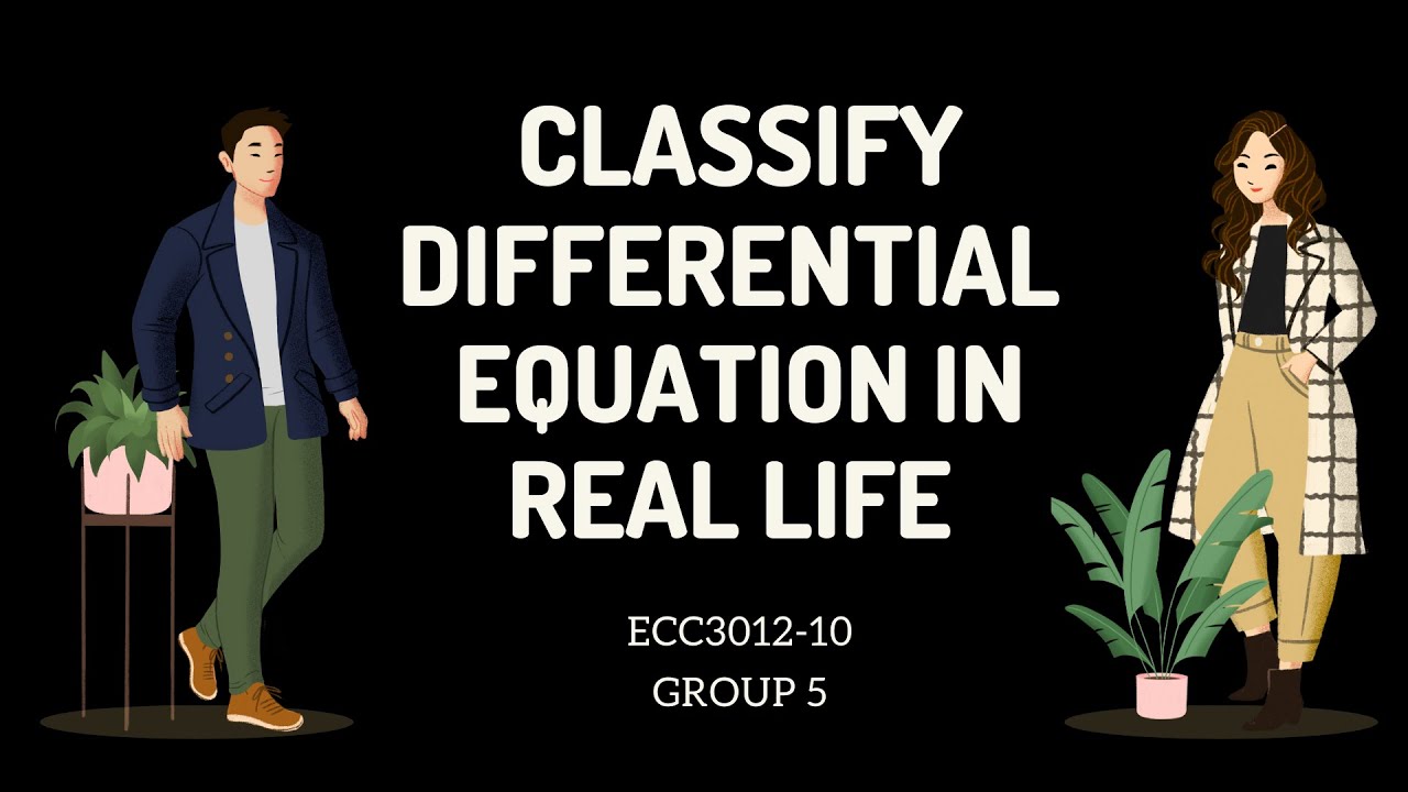 ECC301210 DIFFERENTIAL EQUATION IN REAL LIFE YouTube