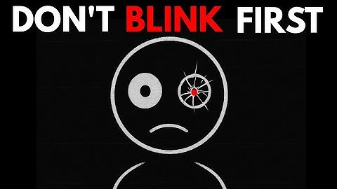 If Your Reflection Blinks First, It’s Over