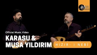 Karasu & Musa Yıldırım | Hızır-ı Nebi [Official 4k Music Video ©2023 Tanju Duman Müzik Medya]