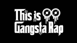 Gangsta Rap - My Mama's A Bitch