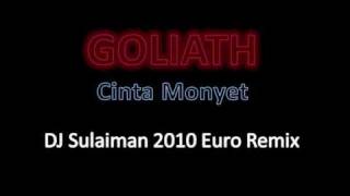 Download lagu Goliath Band feat DJ Sulaiman Cinta Monyet Goliath Band feat DJ Sulaiman Cinta Monyet