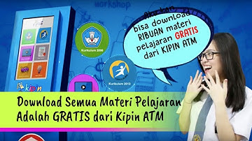 Kipin ATM,  Solusi Pendidikan Indonesia di Era Digital : Lengkap dan Gratis