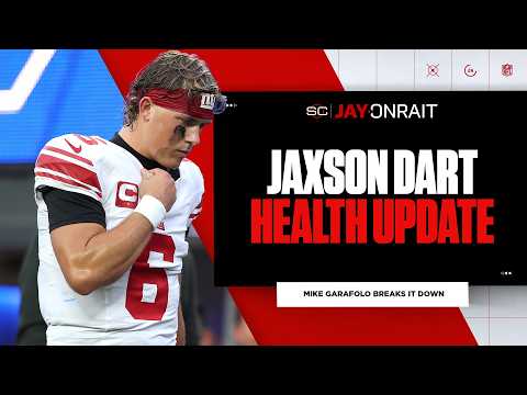 What changed with Jaxson Dart’s health status?