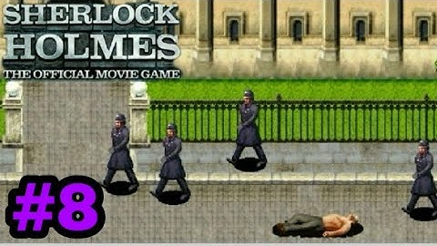 Sherlock Holmes The Official Movie Game "Chapter 8" Android Walkthrough Part 8